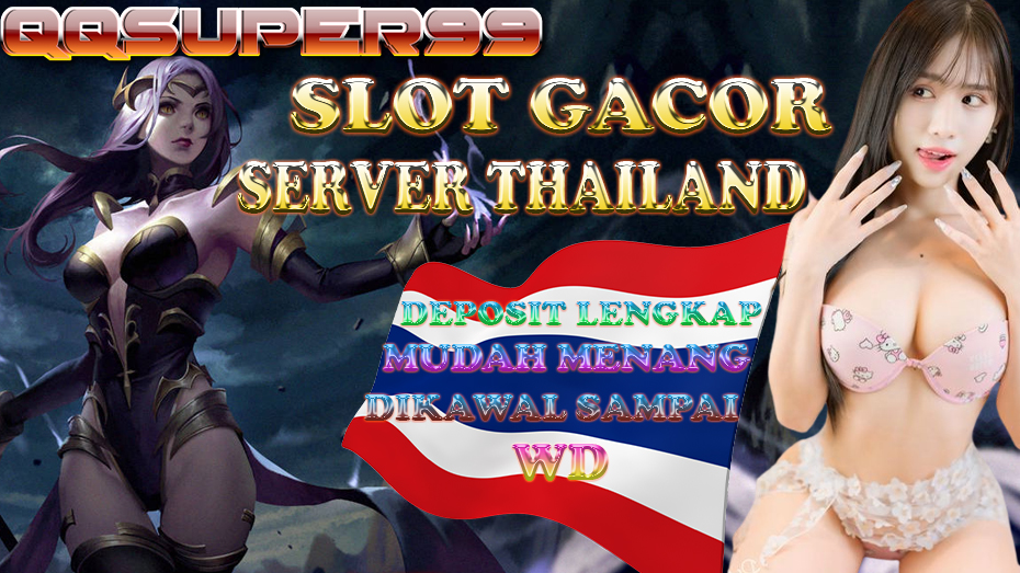 QQSUPER99 - Situs Server Thailand Slot Gacor Ewallet Terbaik 2024