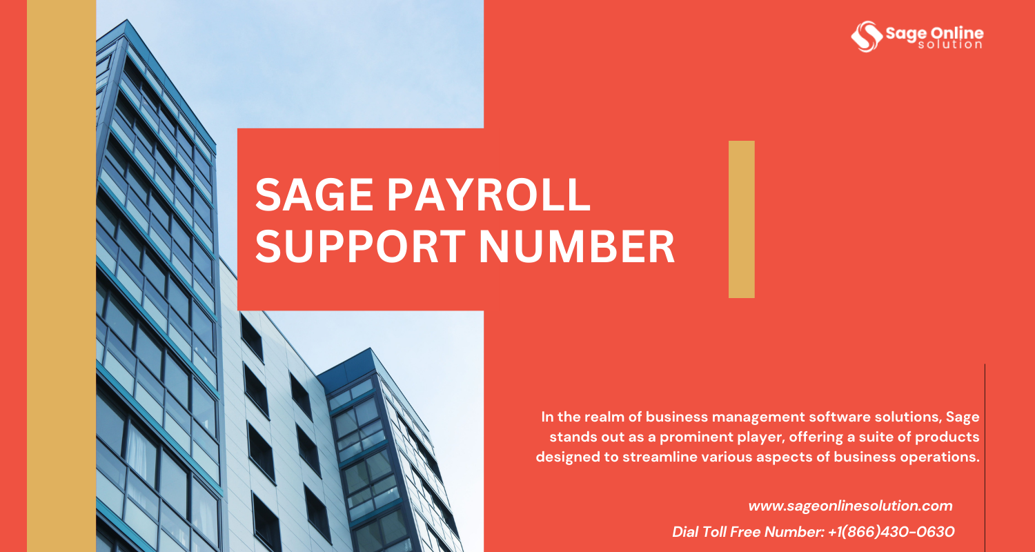 Sage Payroll Customer Service Phone Number: Providing Seamless Support